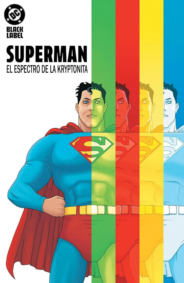 DC BLACK LABEL. SUPERMAN: EL ESPECTRO DE LA KRYPTONITA.
