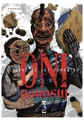 ONI GOROSHI 3 CIUDAD DE LOS DEMONIOS.