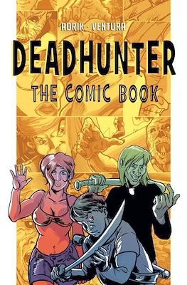 DEADHUNTER THE COMIC BOOK.