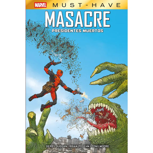 Marvel Must Have Masacre Presidentes Muertos.
