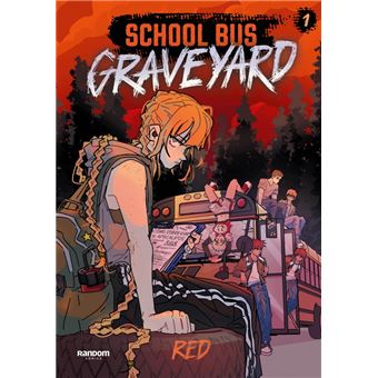 School Bus Graveyard (edición en español) 1