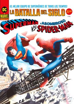 SUPERMAN VS. EL ASOMBROSO SPIDERMAN. PORTADA ALEX ROSS.