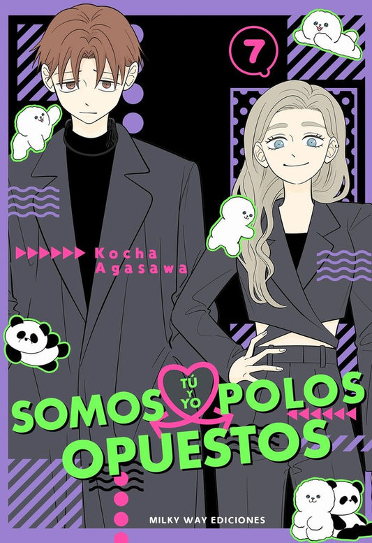 TU Y YO SOMOS POLOS OPUESTOS 7.