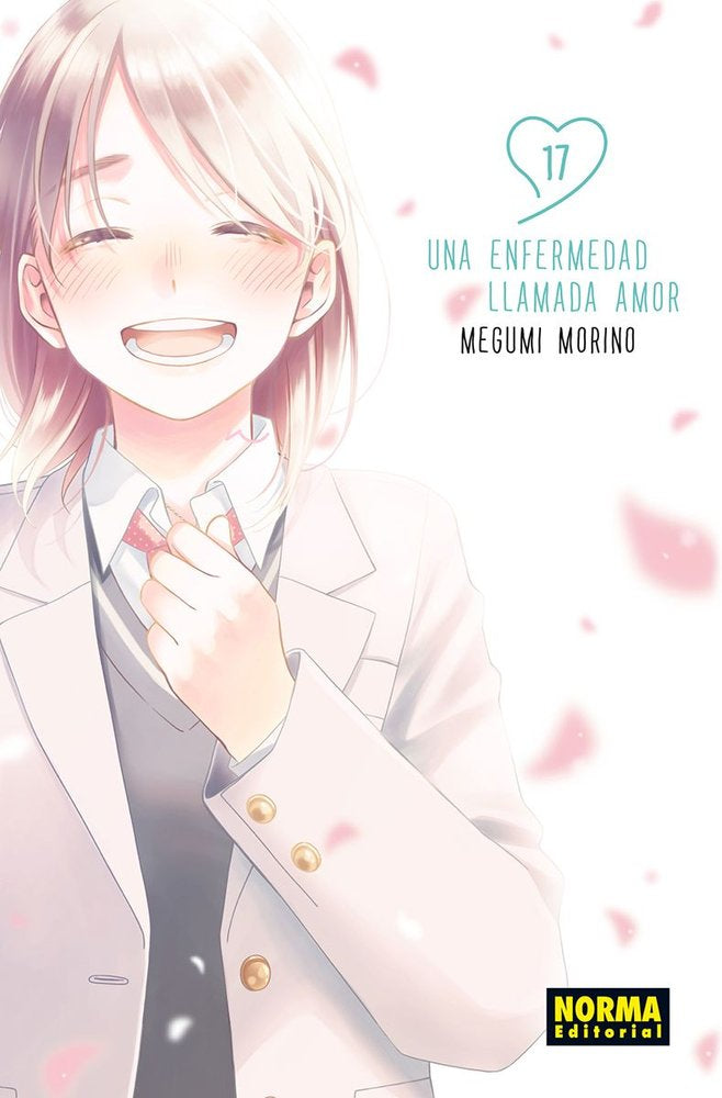 UNA ENFERMEDAD LLAMADA AMOR 17.